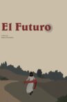 El Futuro Movie Streaming Online