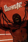 El Gigante Movie Streaming Online