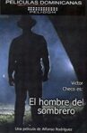 El Hombre del Sombrero Movie Streaming Online
