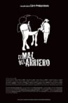 El mal del arriero Movie Streaming Online