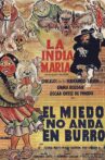 El miedo no anda en burro Movie Streaming Online