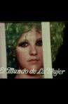 El mundo de la mujer Movie Streaming Online