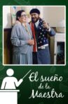 El sueño de la maestra Movie Streaming Online