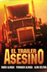 El trailer asesino Movie Streaming Online