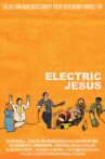 Electric Jesus Movie Streaming Online