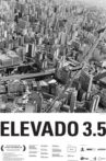 Elevado 3.5 Movie Streaming Online