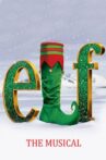 Elf the Musical Movie Streaming Online