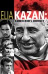 Elia Kazan: A Director's Journey Movie Streaming Online