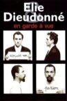 Elie et Dieudonné - En garde à vue Movie Streaming Online