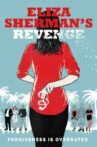 Eliza Sherman's Revenge Movie Streaming Online
