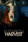 Elizabeth Harvest Movie Streaming Online