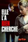 Elle l'a bien cherché Movie Streaming Online