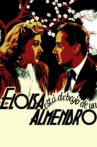 Eloísa está debajo de un almendro Movie Streaming Online