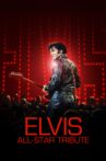 Elvis All-Star Tribute Movie Streaming Online
