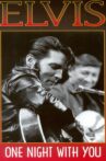 Elvis Presley - One Night With You Movie Streaming Online
