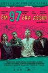 Em 97 Era Assim Movie Streaming Online