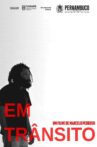 Em Trânsito Movie Streaming Online