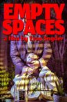 Empty Spaces Movie Streaming Online