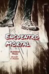 Encuentro Mortal Movie Streaming Online