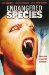 Endangered Species Movie Streaming Online