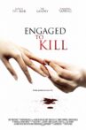 Engaged to Kill Movie Streaming Online