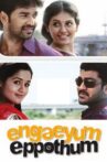 Engeyum Eppodhum Movie Streaming Online