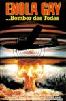 Enola Gay: The Men, the Mission, the Atomic Bomb Movie Streaming Online