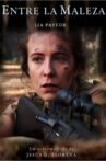 Entre la Maleza Movie Streaming Online