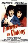 Envoyez les violons Movie Streaming Online