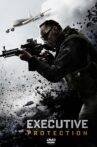 EP/Executive Protection Movie Streaming Online