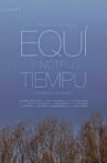 Equí y n'otru tiempu Movie Streaming Online