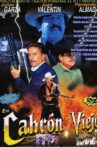 Era cabrón el viejo Movie Streaming Online
