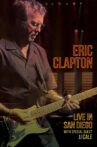 Eric Clapton: Live In San Diego (with Special Guest JJ Cale) Movie Streaming Online