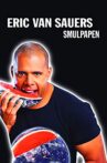 Eric van Sauers: Smulpapen Movie Streaming Online