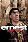 Ernest the Rebel Movie Streaming Online