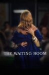 Erotic Tales: The Waiting Room Movie Streaming Online