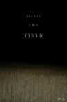 Escape The Field Movie Streaming Online