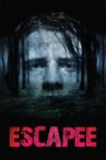 Escapee Movie Streaming Online