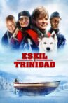 Eskil & Trinidad Movie Streaming Online