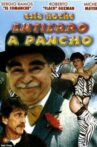 Esta Noche Entierro a Pancho Movie Streaming Online