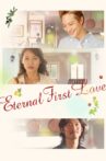 Eternal First Love Movie Streaming Online