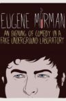 Eugene Mirman: An Evening of Comedy in a Fake Underground Laboratory Movie Streaming Online