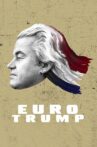 EuroTrump Movie Streaming Online