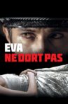 Eva Doesn't Sleep Movie Streaming Online