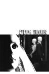 Evening Primrose Movie Streaming Online