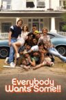 Everybody Wants Some!! Movie Streaming Online