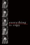 Everything Is Copy Movie Streaming Online