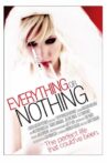 Everything or Nothing Movie Streaming Online