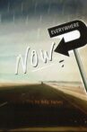 Everywhere Now Movie Streaming Online