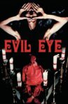 Evil Eye Movie Streaming Online